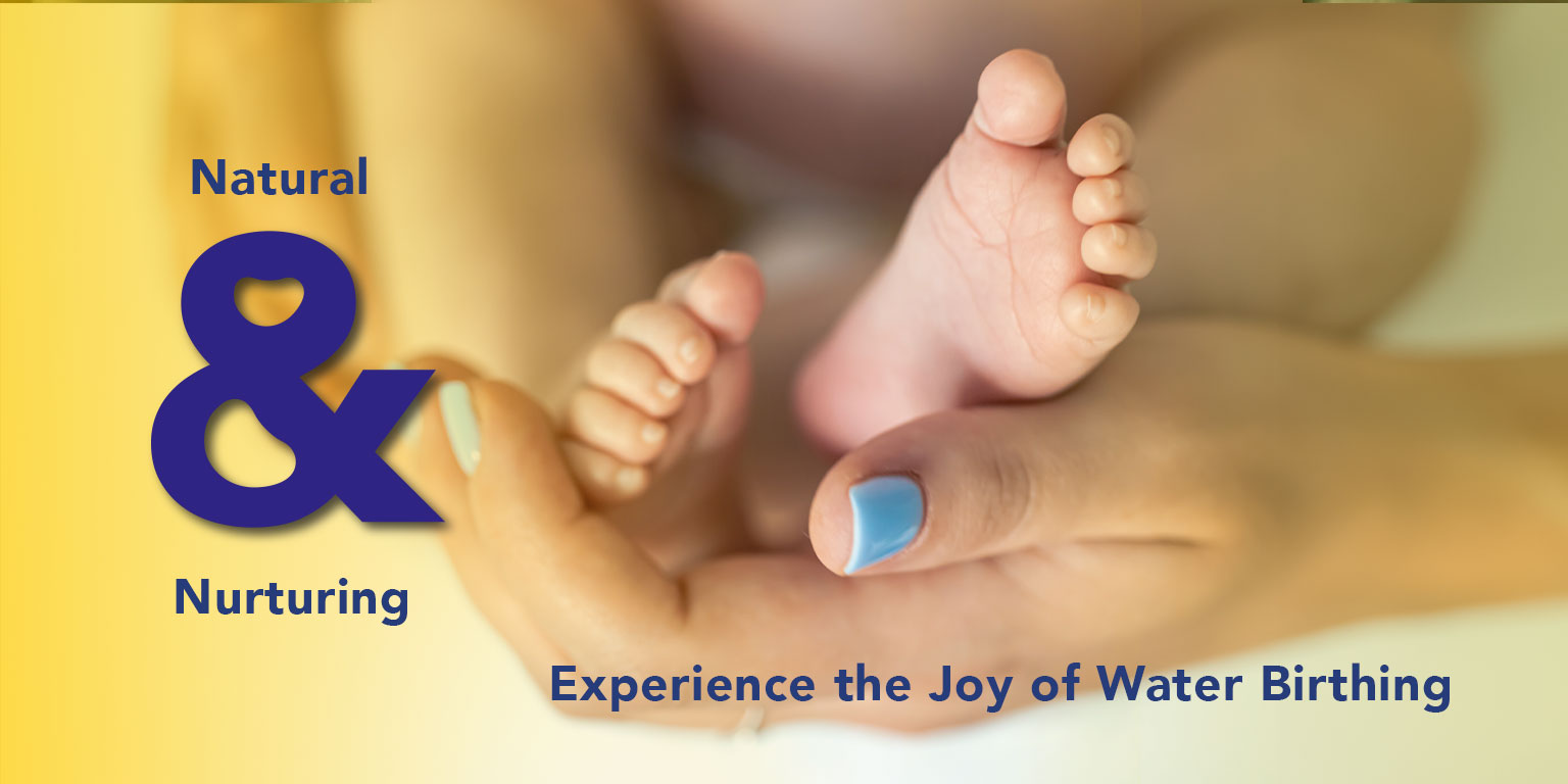Natural & Nurturing: Experience Water Birthing
